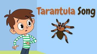 The Tarantula Song 2020