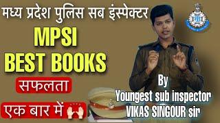MPSI New vacancy  Best books    by youngest sub inspector VIKAS SINGOUR  MP POLICE 