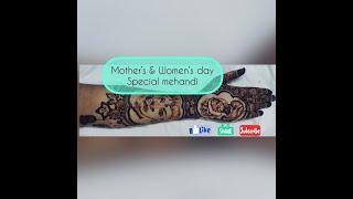 Womens day and mothers day special mehandi design