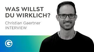 Authentisch sein Wie finde ich heraus wer ich wirklich bin?  Christian Gaertner im Interview