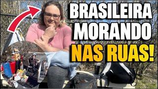 MÃE BRASILEIRA MORANDO NA RUA DOS EUA  TRISTE SITUAÇÃO