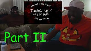 Regular Show Terror Tales of the Park Part II Part I_JamSnugg Horror Reaction