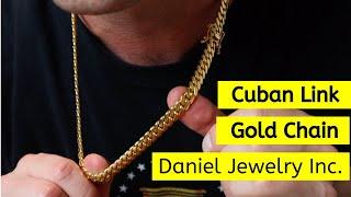 Solid 14K Yellow Gold Cuban Link Chain Review  Daniel Jewelry Inc