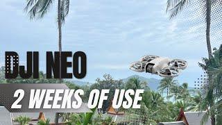 DJI Neo - Thoughts after 2 weeks of use