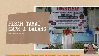 Sukses Pisah Tamat SMPN 1 Babang Berlangsung Meriah