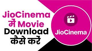 Jio Cinema App Kaise Use Kare  Jiocinema Me Movie Download Kaise Kare