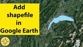 Import shapefile into Google Earth Pro