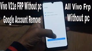 Vivo V21e 5G V2055 frp bypass android 1213 WITHOUT PC Fixed Phone Clone Method2024 new trick