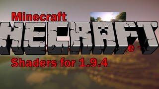 Minecraft How To Install Optifine 1.9.4 Shaders to