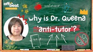 Queena Lee-Chua I am very anti-tutor  Project Offbeat Podcast