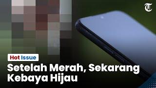  HOT ISSUE - VIDEO VIRAL Wanita Kebaya Hijau Benarkah Model Majalah Dewasa?