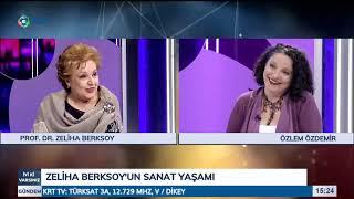 KRT TV İyi Ki Varsınız Programı  Prof. Dr. Zeliha Berksoy