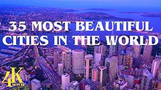 35 Most Beautiful Cities in the World  Travel Video 2024