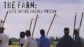 The Farm Angola USA  1998 