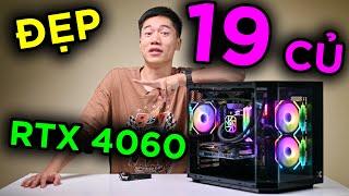 Build PC 19 Triệu nhưng PHẢI ĐẸP và có RTX 4060
