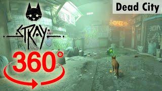 360° VR Dead City  Stray  Walkthrough Gameplay No Commentary 4K