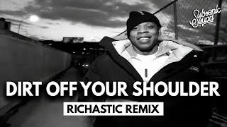 Jay-Z Mashup 2020  Dirt Off Your Shoulder  Richastic Remix