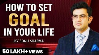 How to Set Goals  Success Tips Through Sonu Sharma  for Association Cont  7678481813