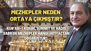 Mezhepler Neden Ortaya Çıkmıştır?