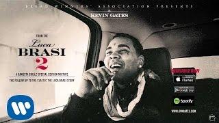 Kevin Gates - Luca Brasi Intro Official Audio