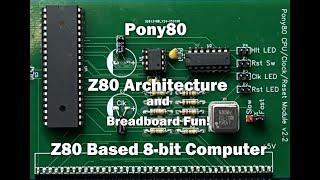 Pony80 - Z80 CPU Architecture - My Z80 homebrew computer