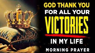 Transform YOUR LIFE Today - Powerful Morning Prayer to turn YOUR LIFE into a STREAK of VICTORY