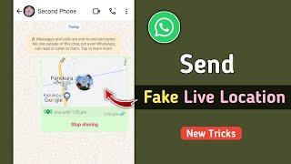 How to Send Fake Live Location in Whatsapp 2024