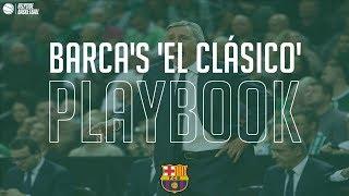 Playbook Barcelona In The El Clásico