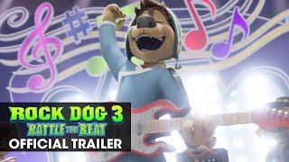 Rock Dog 3 Battle the Beat 2022 Movie Official Trailer - Eddie Izzard Andrew Francis