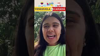 EMIGAR DE VENEZUELA A CANADA INMIGRAR A CANADA DESDE VENEZUELA #venezolanosencanada #vivirencanada