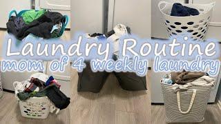 LAUNDRY ROUTINE  MOM OF 4 WEEKLY LAUNDRY  MULTIPLE DAYS AND MULTIPLE LOADS  LAUNDRY MOTIVATION