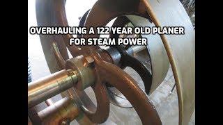 Old Steam Powered Machine Shop 58   Planer steam powered