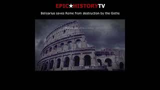 Belisarius saves Rome from destruction