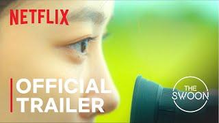 20th Century Girl  Official Trailer  Netflix ENG SUB