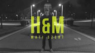 Mati Szert - H&M  prod. falKon  LITTLE BOY