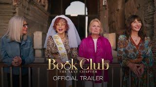 Book Club The Next Chapter - Official Trailer Universal Pictures - HD