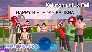 Finfel Friends happy birthday felisha  drama sakura school simulator