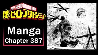Thick Blood...  My Hero Academia Chapter 387 Reaction & Discussion