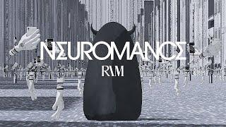 理芽 - NEUROMANCE  RIM - NEUROMANCE Official Music Video