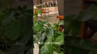 Niri Cafe di Cirebon * Tempatnya Nyaman buat Keluarga