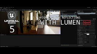 High Quality Reflections with LUMEN in UNREAL ENGINE 5