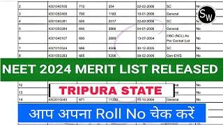 Tripura State Neet 2024 Merit List Released l Neet 2024 State Merit List l Neet 2024 Cutoff