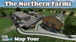 CRACKING NEW MAP “THE NORTHERN FARMS” FS22 MAP TOUR  NEW MOD MAP Review PS5.