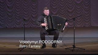 Podgorny Retro Fantasy * Подгорный Ретро Фантазия ACCORDION Aleksandr Hrustevich Хрустевич баян