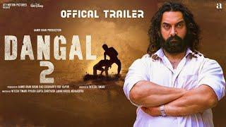 Dangal 2  Official Concept Trailer  Aamir Khan  Sonakshi  Zaira Wasim  Fatima  Nitesh Tiwari