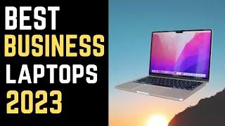 Best Business Laptops 2023  5 Best Business Laptops in 202324