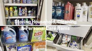 Storing Household Cleaning Products & Personal Care Items