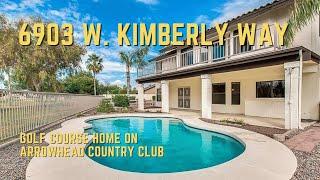 Home Tour - 6903 W. Kimberly Way