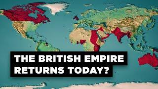 What if the British Empire Reunited Today?