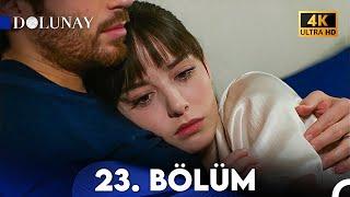 Dolunay 23. Bölüm 4K ULTRA HD